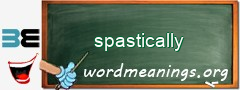 WordMeaning blackboard for spastically
